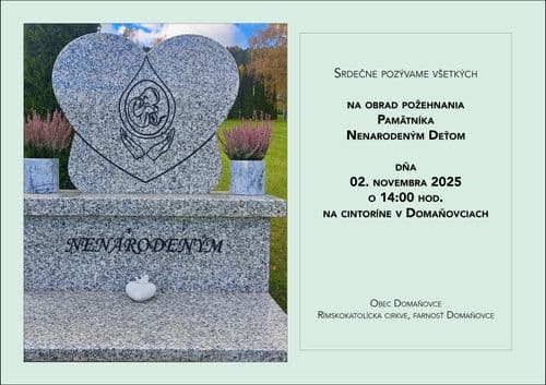 Srdečne Vás pozývame na obrad požehnania Pamätníka nenarodeným deťom
